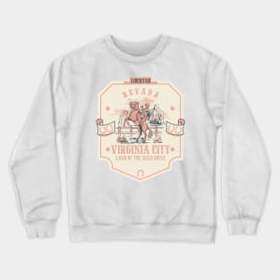 Virginia city Nevada wild west town Crewneck Sweatshirt